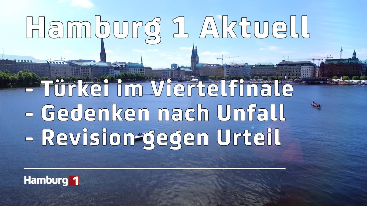 Hamburg Der Tag vom 03.07.2024