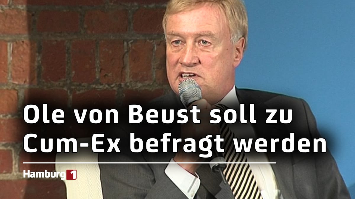 Cum-Ex Untersuchungsausschuss: SPD will Ole von Beust zu HSH Nordbank befragen