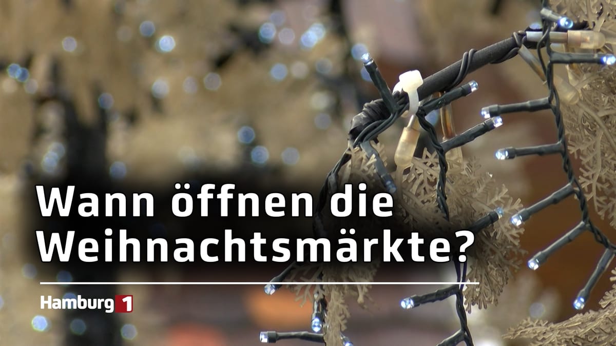 Wann öffnen die Hamburger Weihnachtsmärkte?