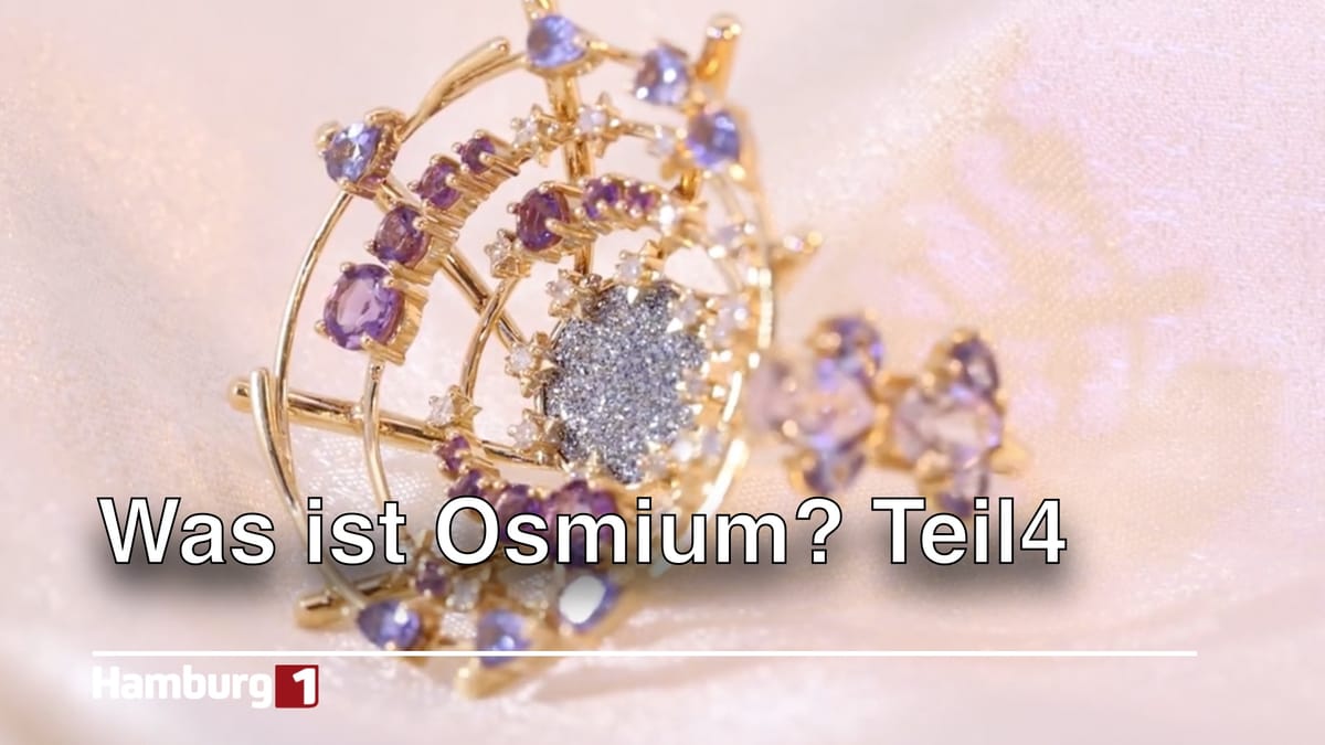 Was ist Osmium Teil4?