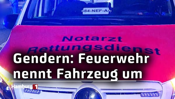 Gender-Problematik: Feuerwehr Hamburg nennt "Notarzt" auf den Einsatzfahrzeugen um