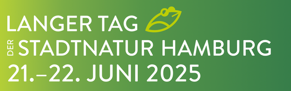 Langer Tag der StadtNatur Hamburg am 21. und 22. Juni