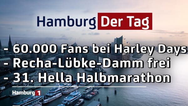 Hamburg Der Tag vom 30.06.2025