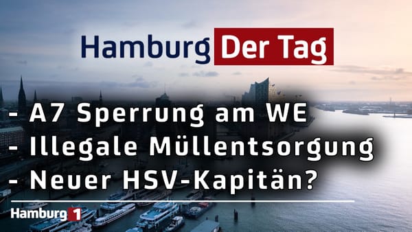 Hamburg Der Tag vom 17.07.2025