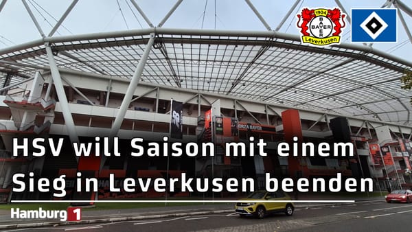 Bayer 04 Leverkusen kämpft noch um die Champions-League: HSV will aber keine Punkte verschenken