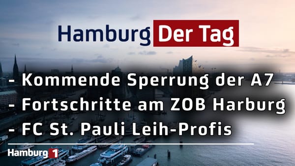 Hamburg Der Tag vom 21.05.2026