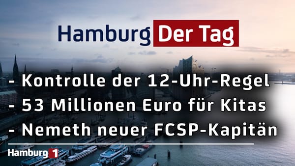 Hamburg Der Tag vom 06.08.2026