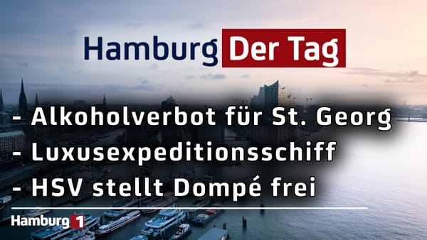Hamburg Der Tag vom 04.08.2026
